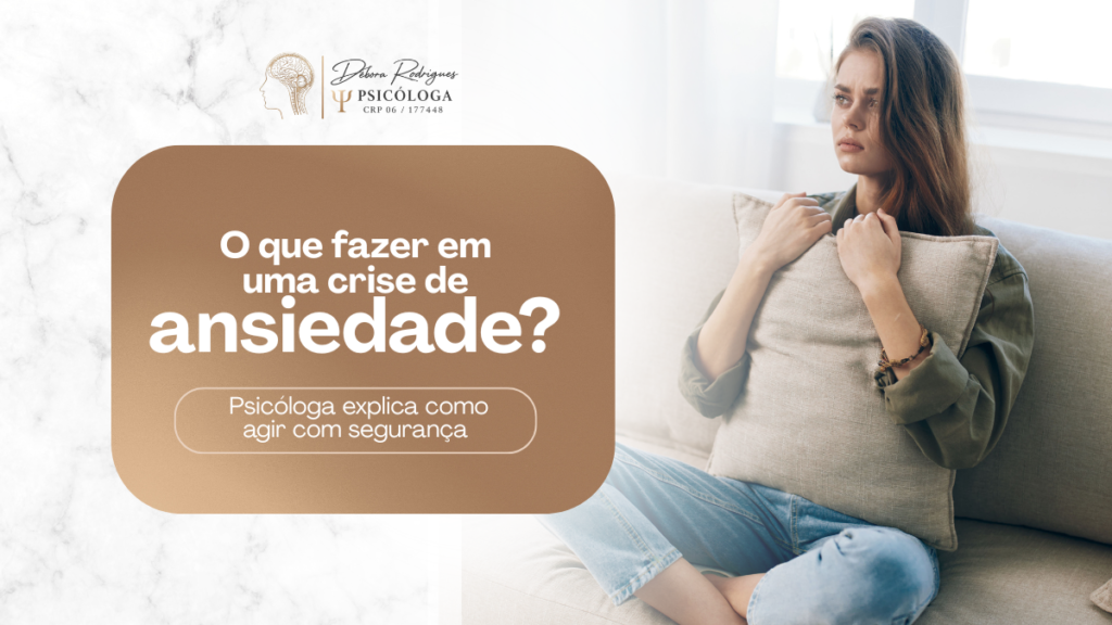 Está tendo uma crise de ansiedade? Veja exatamente o que fazer passo a passo