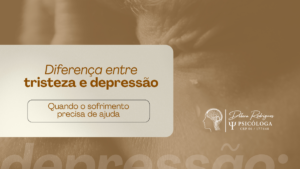Leia mais sobre o artigo Sintomas de depressão: sinais, diferenças da tristeza e quando buscar ajuda